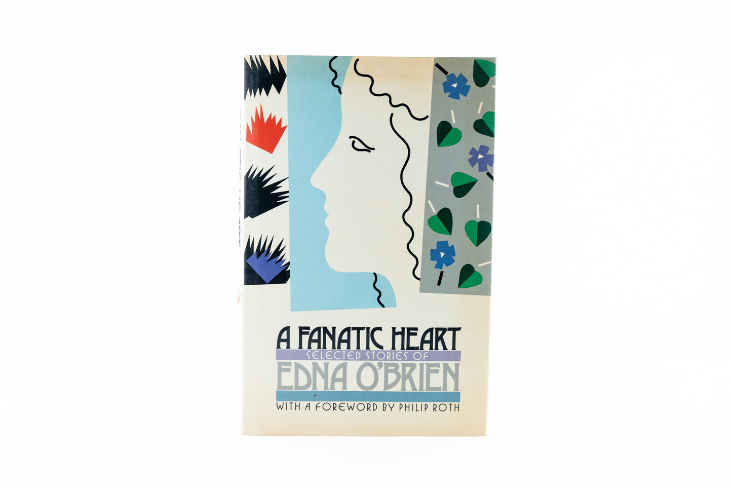A Fanatic Heart: Selected Stories