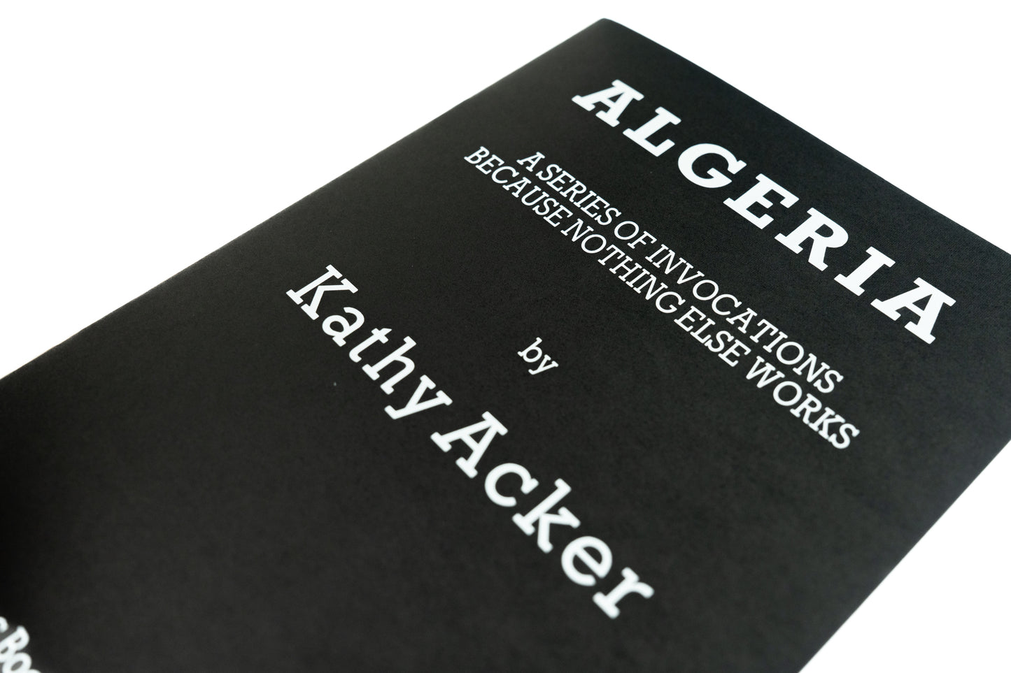 Algeria: A Series of Invocations Because Nothing Else Works