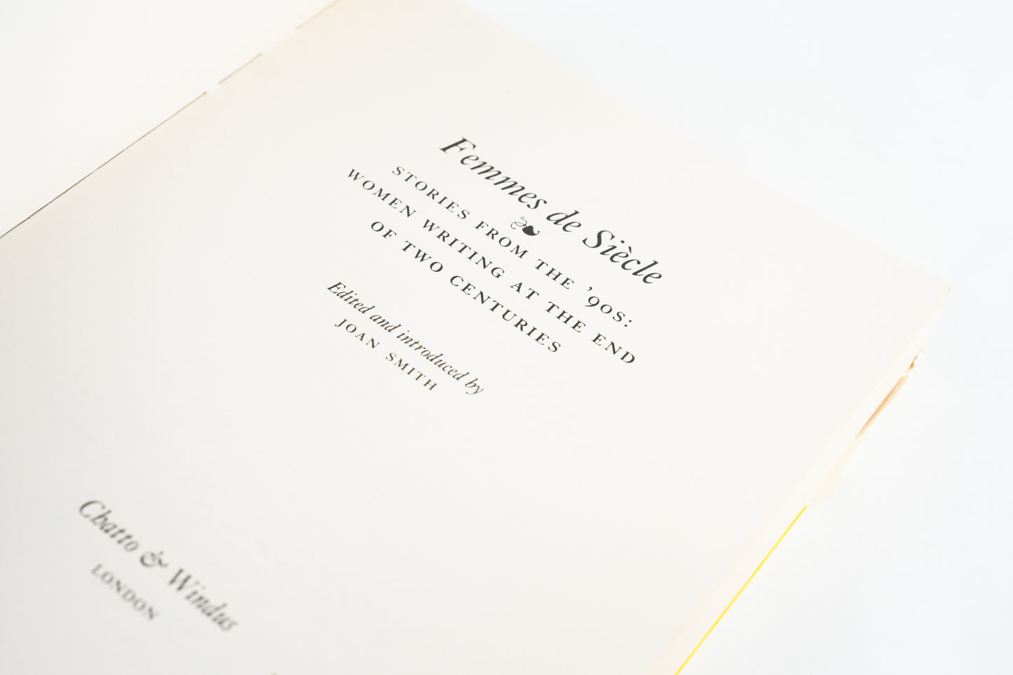 Femmes de Siècle. Stories from the '90s: Women Writing at the End of Two Centuries