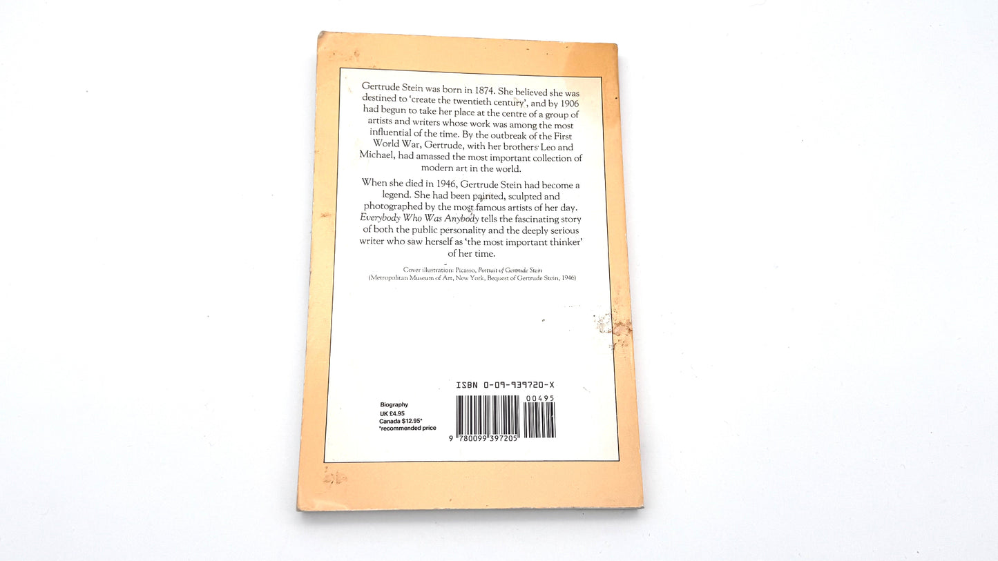 Everybody Who Was Anybody: A Biography of Gertrude Stein