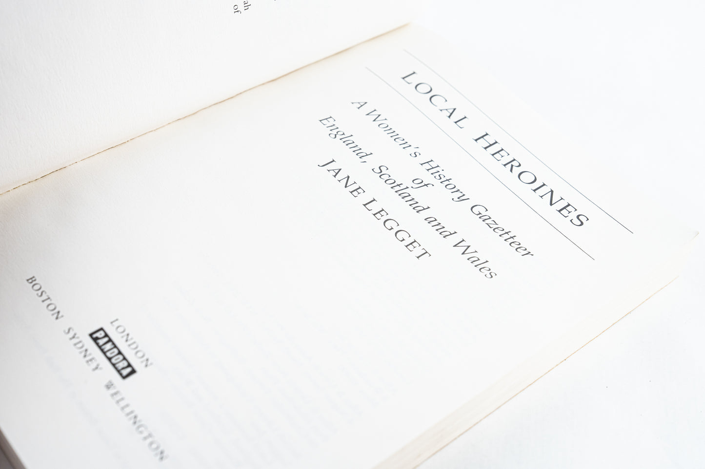 Local Heroines: A Women's History Gazeteer to England, Scotland and Wales