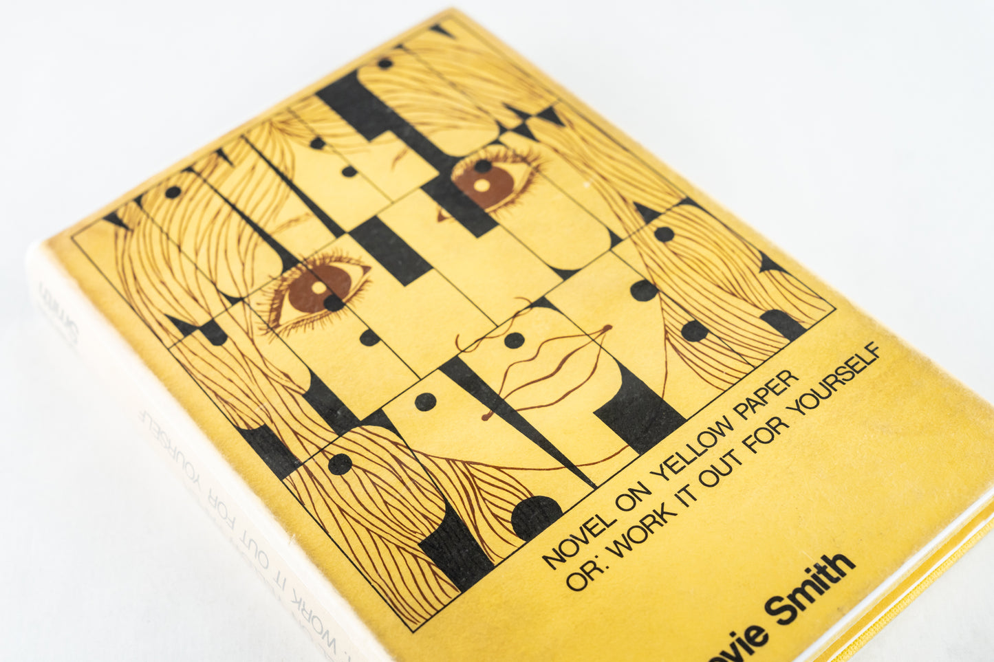 Novel On Yellow Paper, Or: Work It Out for Yourself
