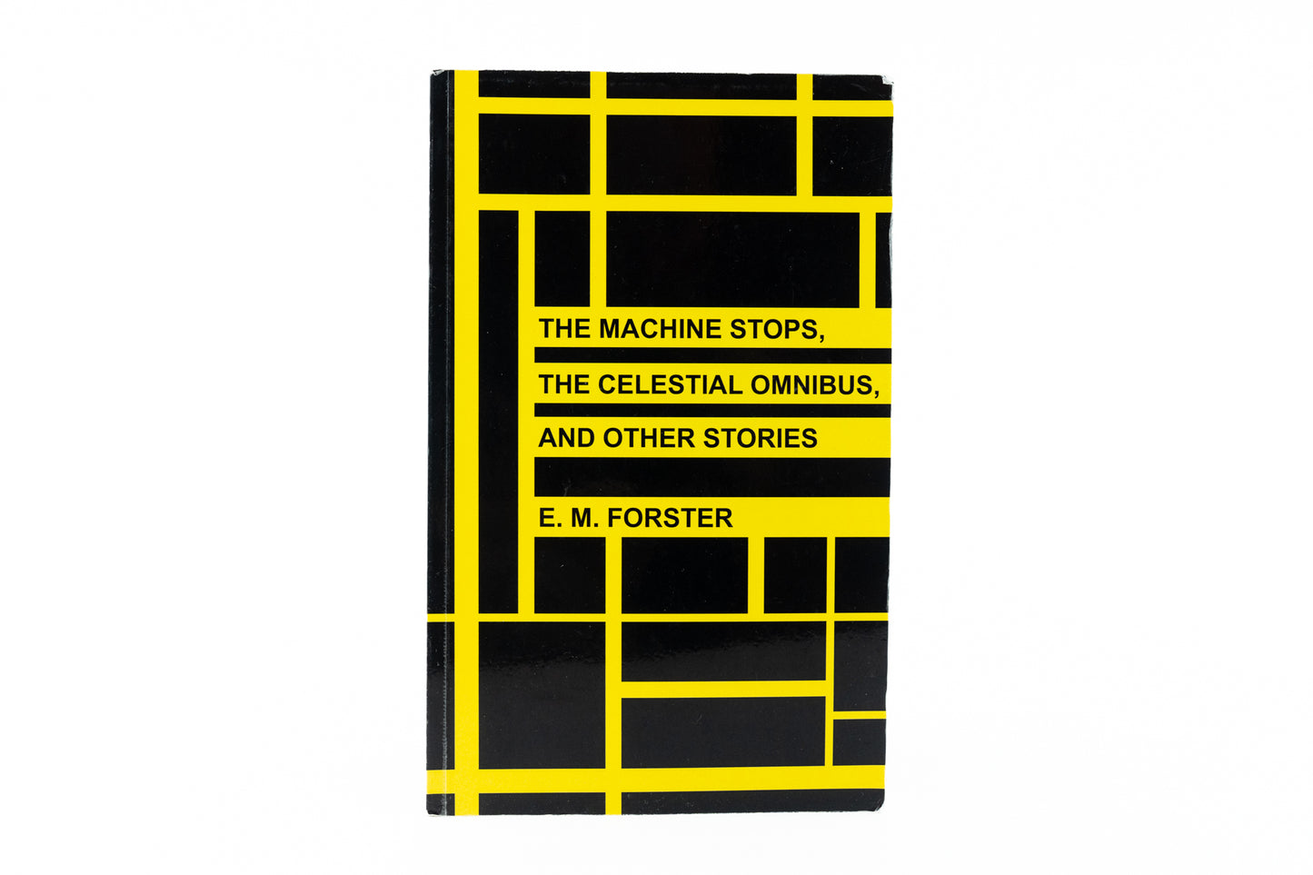 The Machine Stops, The Celestial Omnibus, and Other Stories
