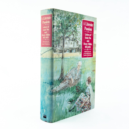 Portada 1:1 — A Literate Passion. Letters of Anais Nin and Henry Miller 1932-1955